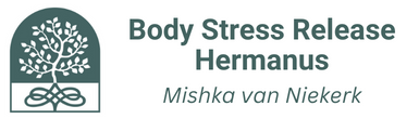 BSR, Body Stress Release, Hermanus, Mishka van Niekerk